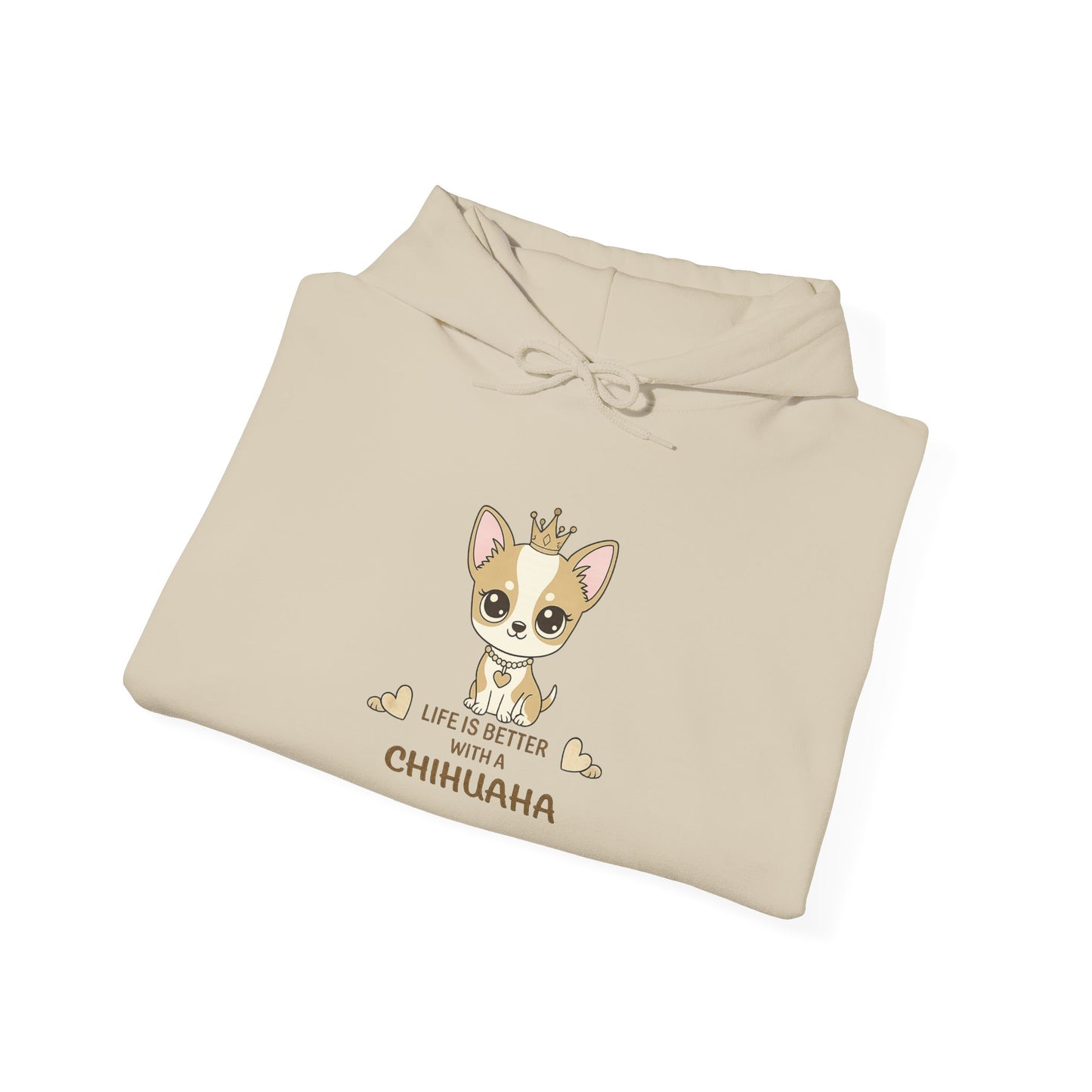 Chihuahua Crown Hoodie – Life Is Better With a Chihuahua
