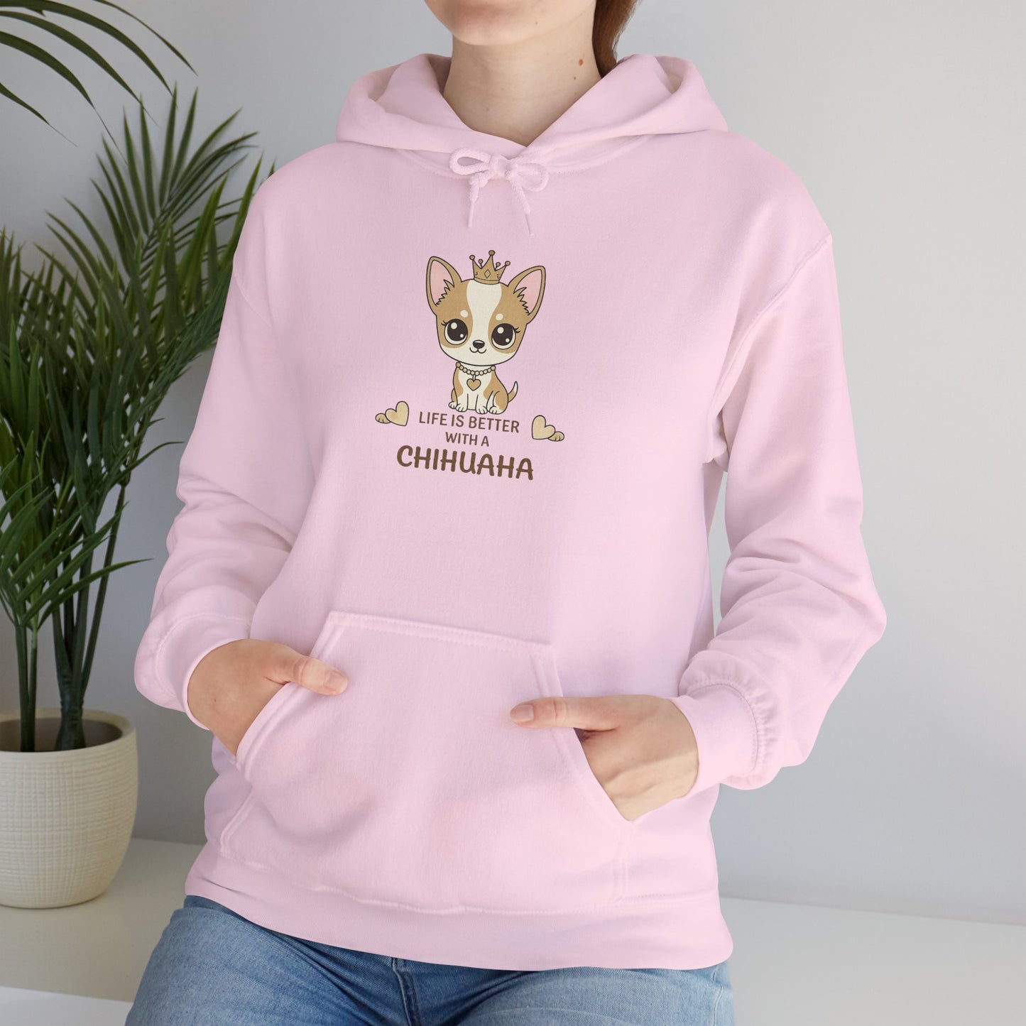 Chihuahua Crown Hoodie – Life Is Better With a Chihuahua