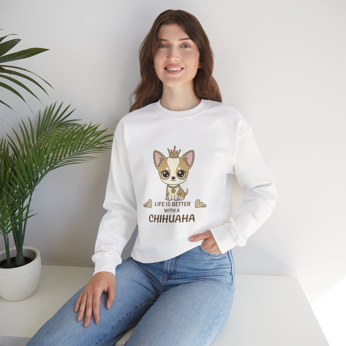 Chihuahua Crown Crewneck Sweatshirt – Life Is Better With a Chihuahua