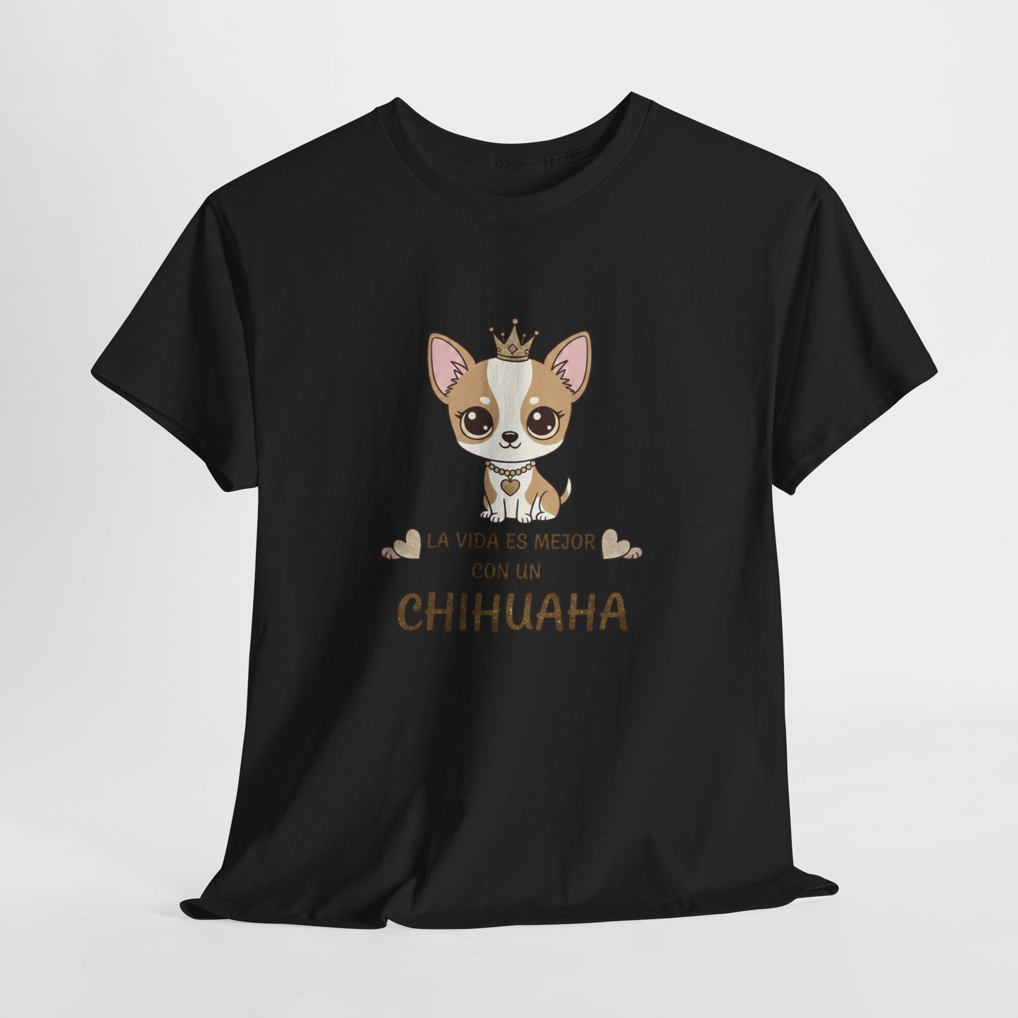 La Vida Es Mejor Con Un Chihuahua T-Shirt