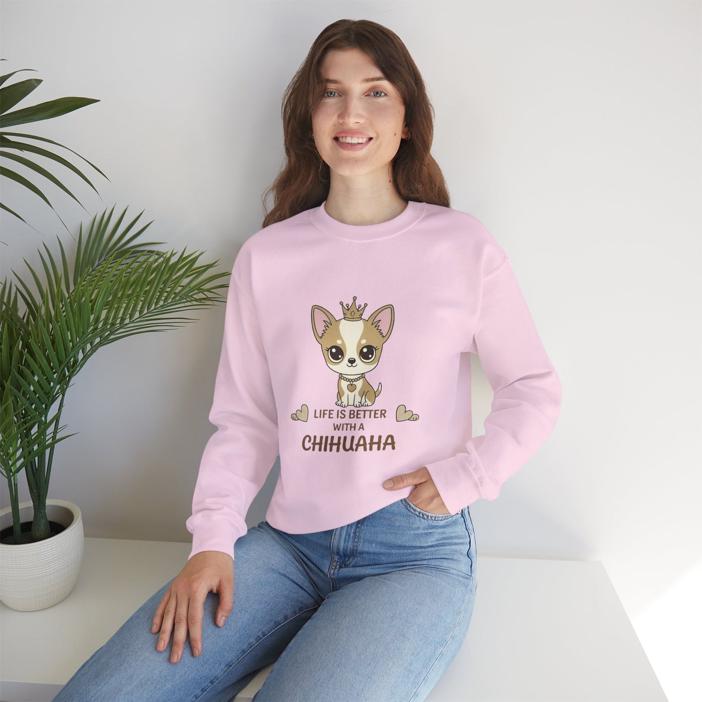 Chihuahua Crown Crewneck Sweatshirt – Life Is Better With a Chihuahua