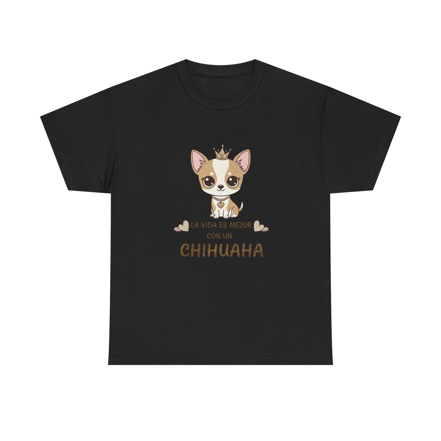 La Vida Es Mejor Con Un Chihuahua T-Shirt
