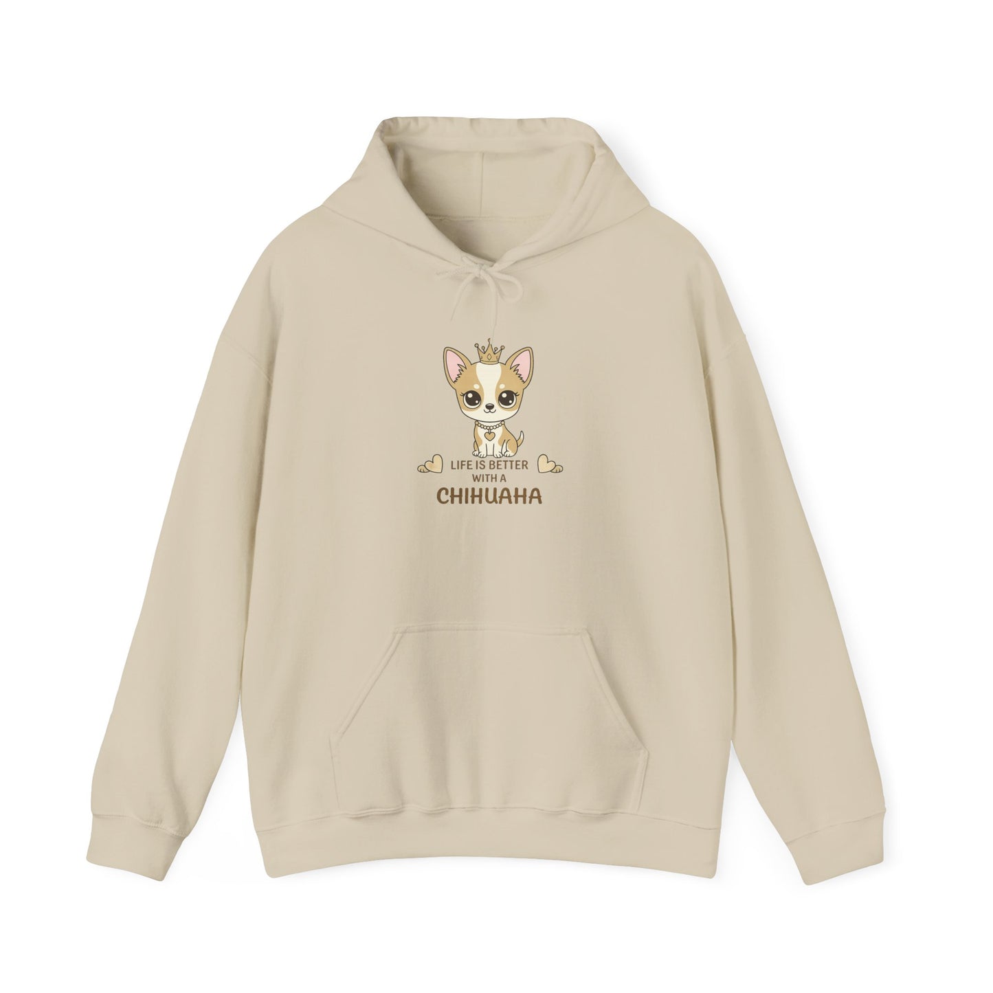 Chihuahua Crown Hoodie – Life Is Better With a Chihuahua