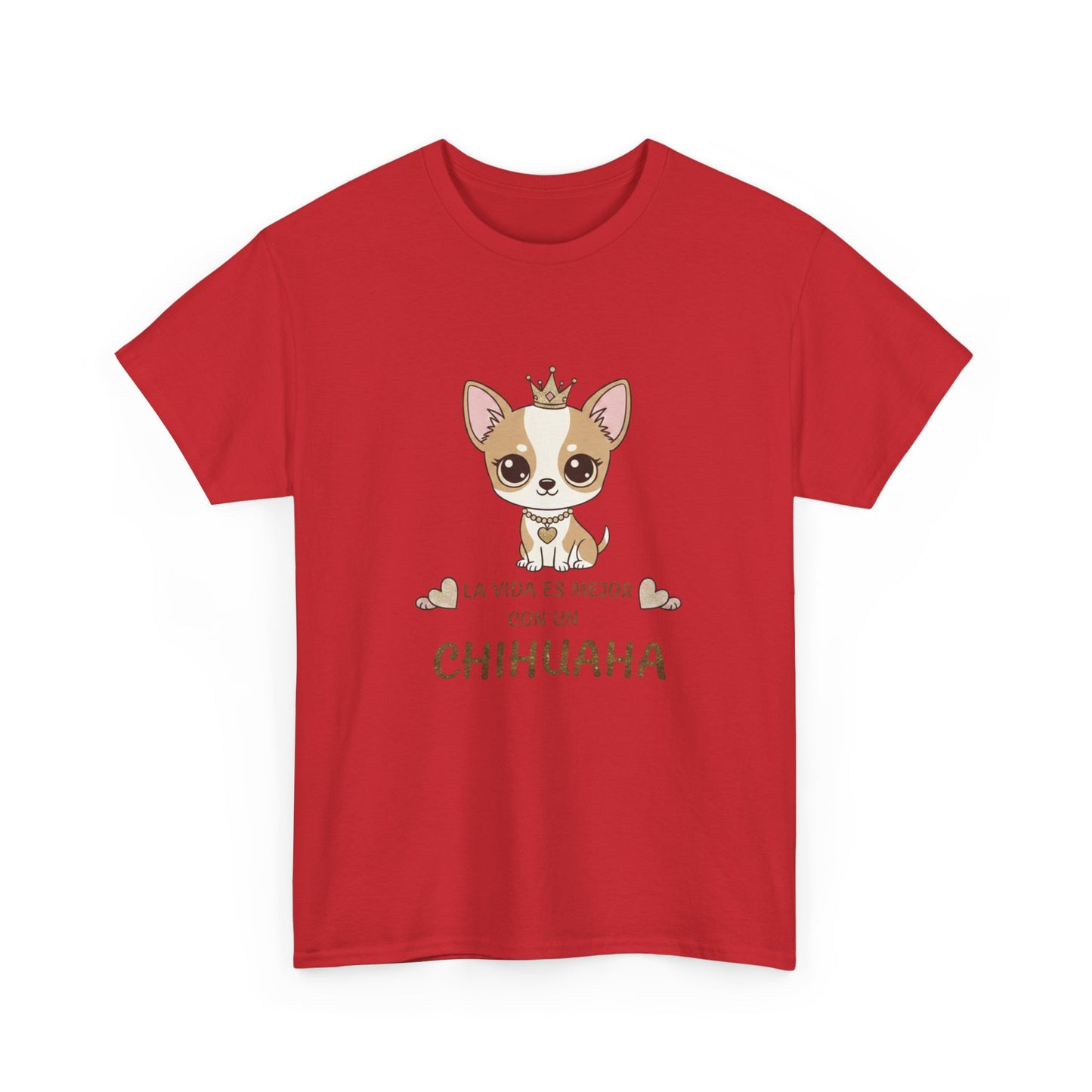 La Vida Es Mejor Con Un Chihuahua T-Shirt