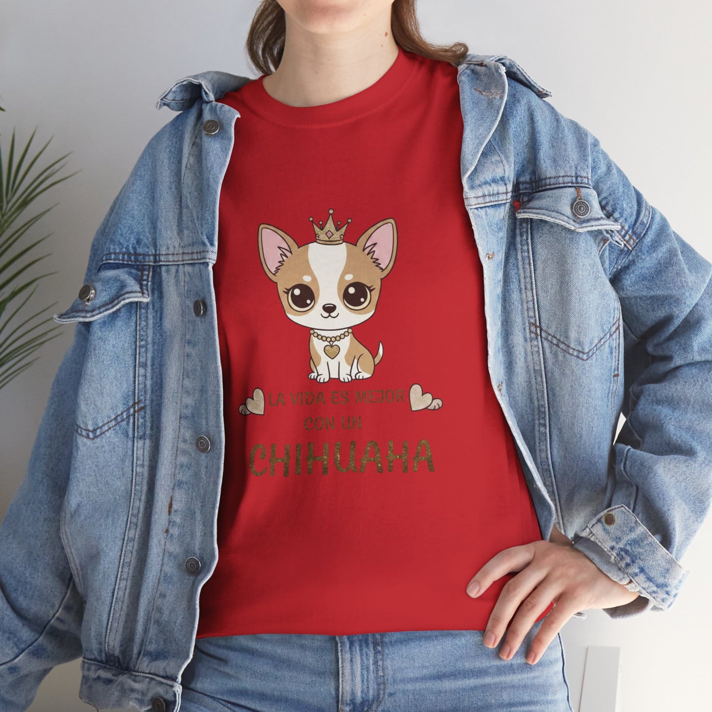 La Vida Es Mejor Con Un Chihuahua T-Shirt