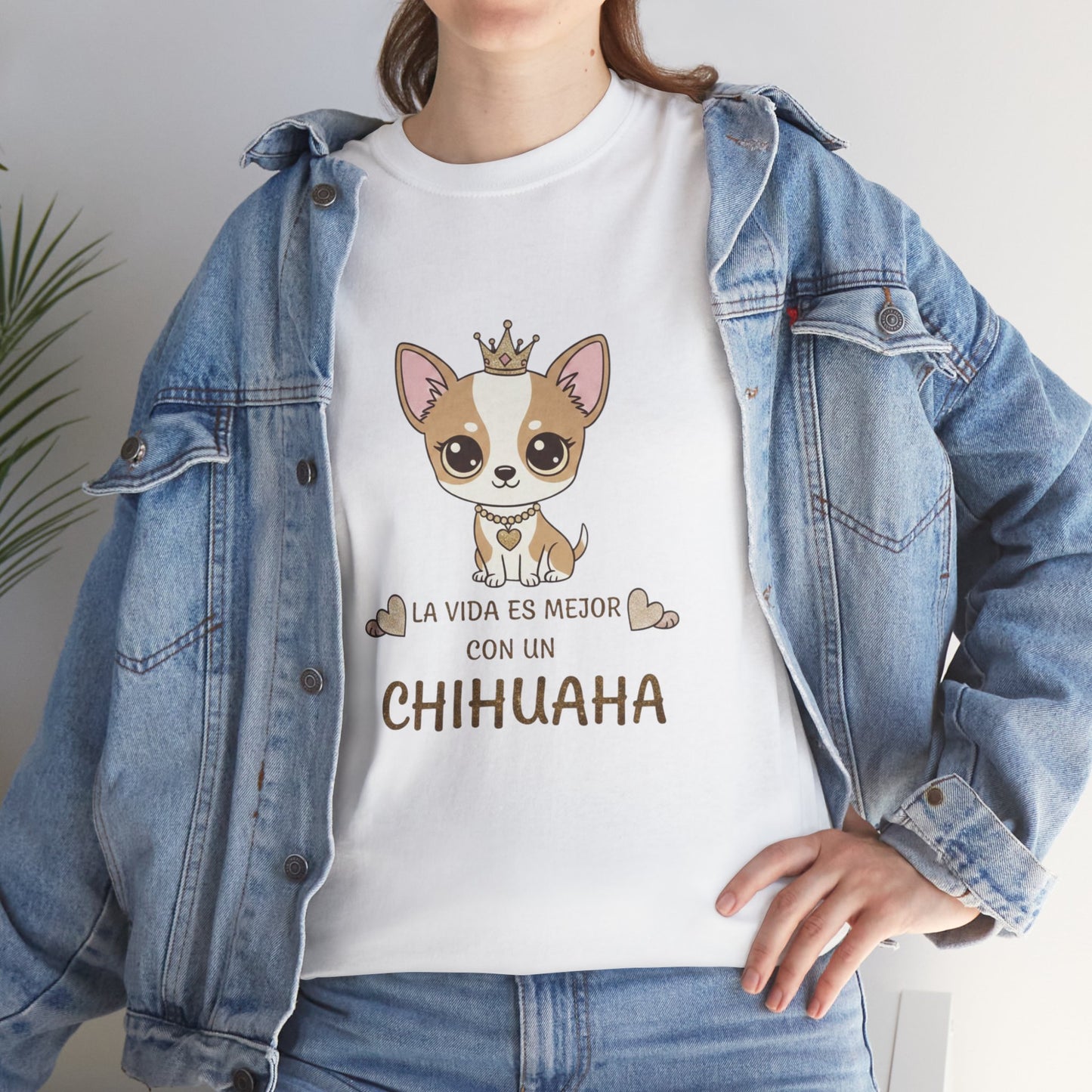 La Vida Es Mejor Con Un Chihuahua T-Shirt